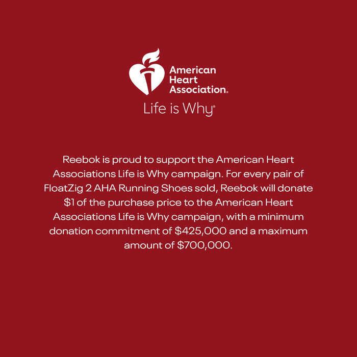 American Heart Association Life is Why logo above text explaining Reebok’s donation commitment for each pair of Women’s Walk Ultra 7 DMX Max Shoes sold. Inspired by the trusted comfort of Reebok walking shoes, these sneakers are designed for all-day comfort and performance. Total donations will range from $425,000 to $700,000.